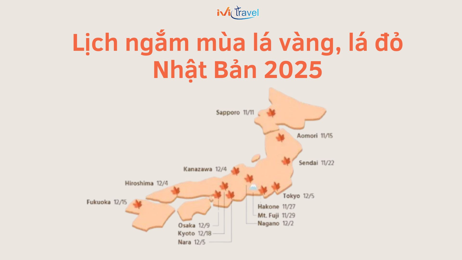 Lịch ngắm mùa lá vàng, lá đỏ Nhật Bản 2025