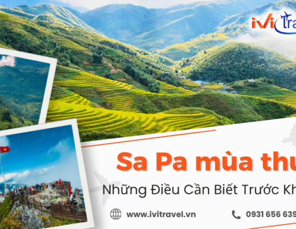 Kinh nghiệm du lịch Sa Pa mùa thu không phải ai cũng biết